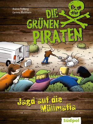 cover image of Die Grünen Piraten--Jagd auf die Müllmafia